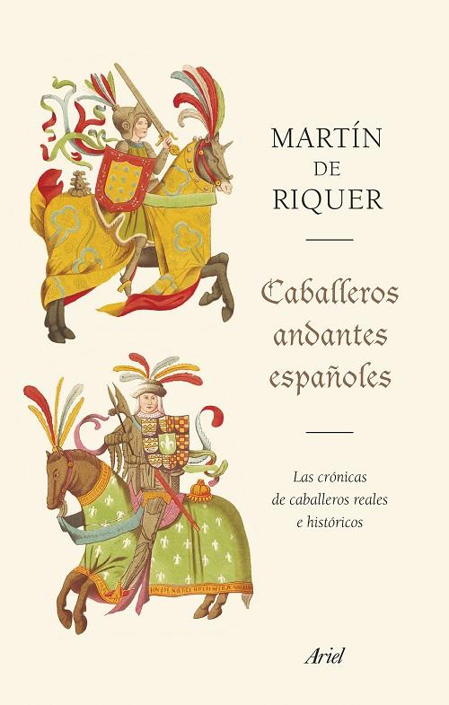 CABALLEROS ANDANTES ESPAÑOLES | 9788434431287 | RIQUER, MARTÍN DE