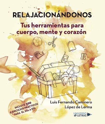 RELAJACIONÁNDONOS | 9788417274818 | CAMINERO LÓPEZ DE LERMA, LUIS FERNANDO