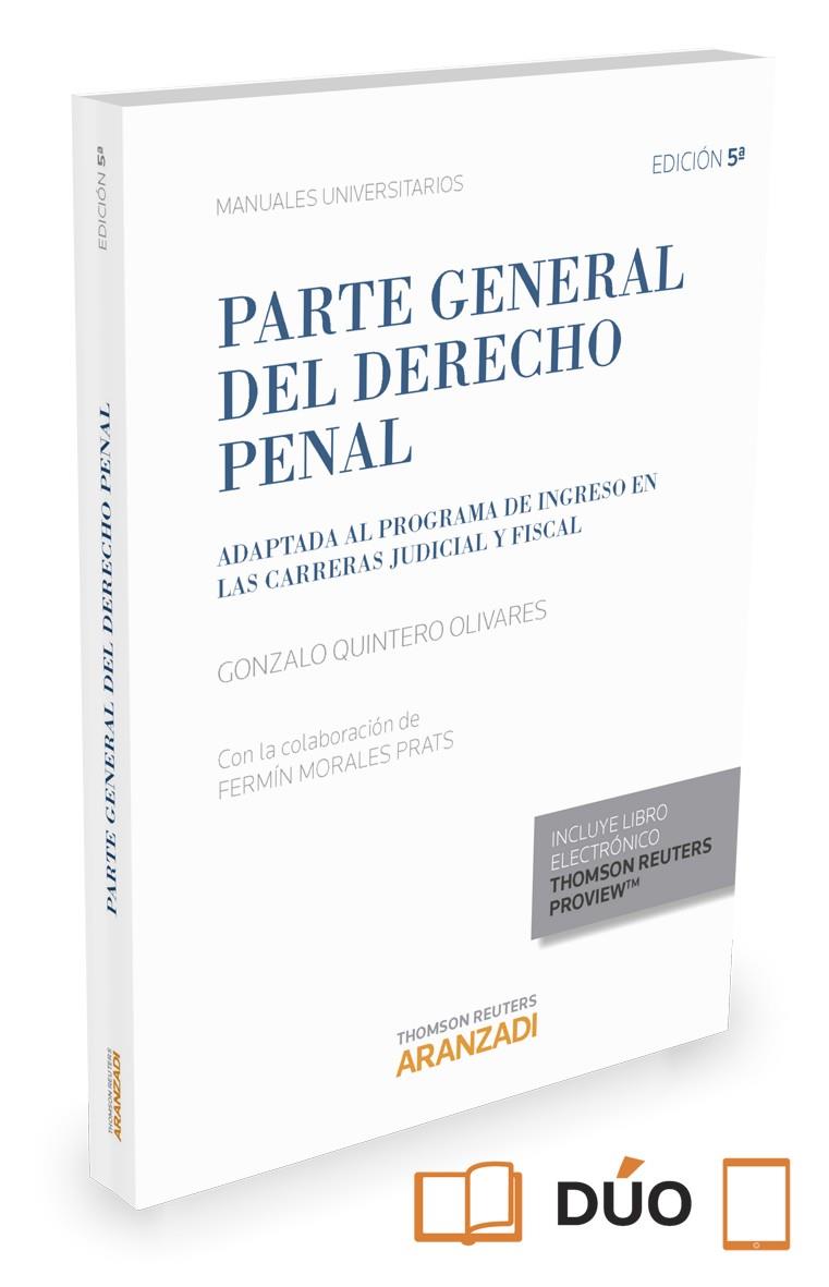 PARTE GENERAL DEL DERECHO PENAL (PAPEL + E-BOOK) | 9788490988411 | MORALES PRATS, FERMÍN / QUINTERO OLIVARES, GONZALO