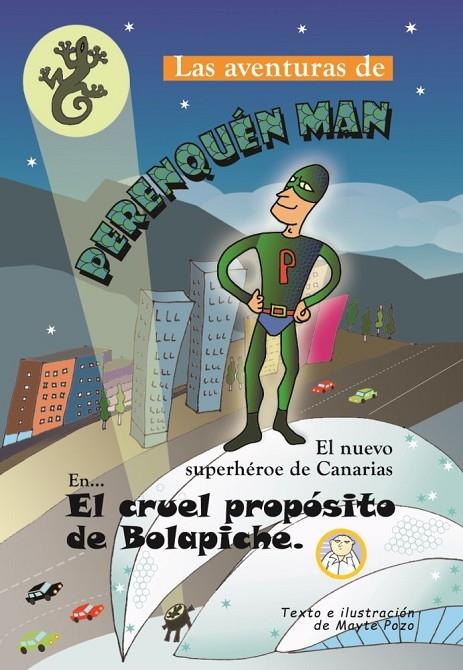 AVENTURAS DE PERENQUEN MAN 1, LAS | 9788469756393 | POZO, MAYTE