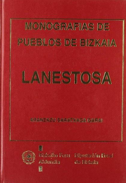 LANESTOSA | 9788477523888 | SARATXAGA GARAI, ARANTZAZU