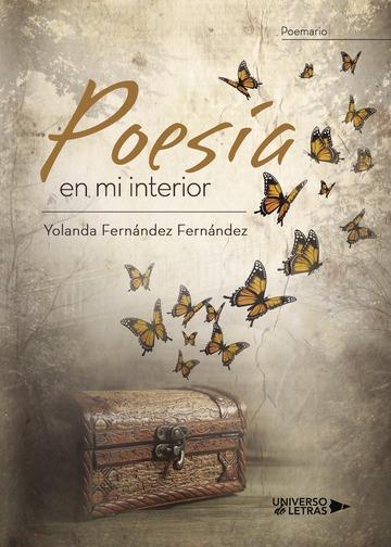 POESÍA EN MI INTERIOR | 9788417274245 | FERNÁNDEZ FERNÁNDEZ, YOLANDA