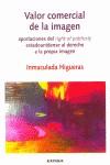 VALOR COMERCIAL DE LA IMAGEN | 9788431318529 | HIGUERAS VICENTE, INMACULADA
