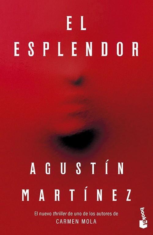 ESPLENDOR, EL | 9788408315148 | MARTÍNEZ, AGUSTÍN