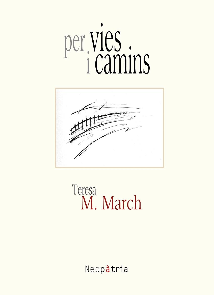 PER VIES I CAMINS | 9788416833566 | MIGUEL MARCH, TERESA
