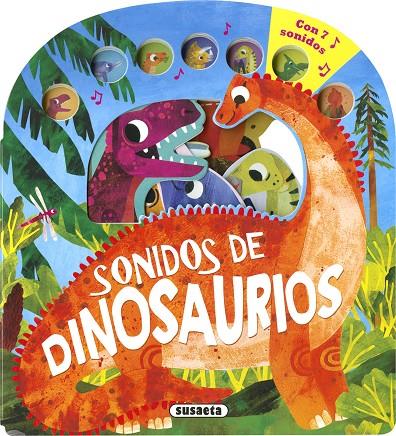 SONIDOS DE DINOSAURIOS | 9788411964371 | SUSAETA EDICIONES