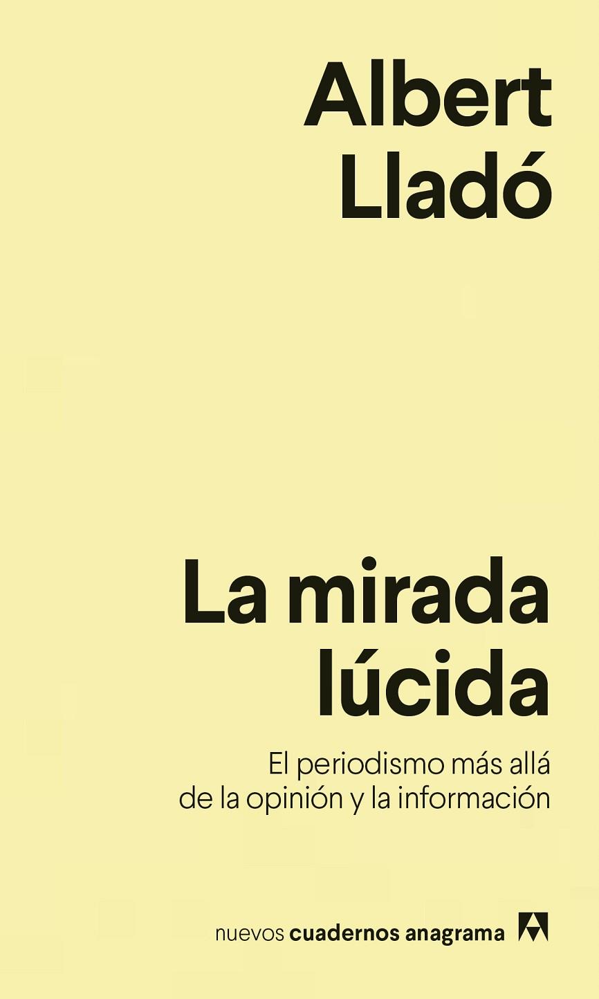 MIRADA LÚCIDA, LA | 9788433916259 | LLADÓ, ALBERT