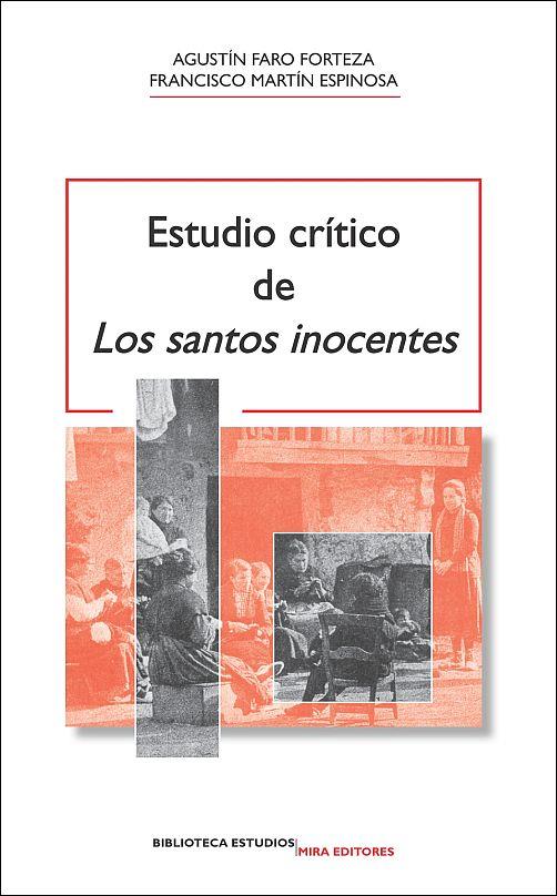 ESTUDIO CRITICO DE LOS SANTOS INOCENTES | 9788484653974 | FARO FORTEZA, AGUSTIN