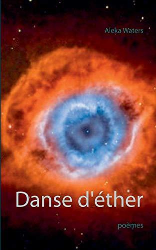 DANSE D'ETHER | 9782322202362 | WATERS, ALEKA