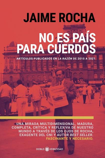 NO ES PAÍS PARA CUERDOS | 9788419800510 | ROCHA, JAIME
