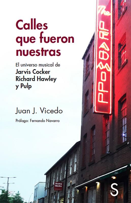 CALLES QUE FUERON NUESTRAS | 9788477379355 | VICEDO, JUAN J.