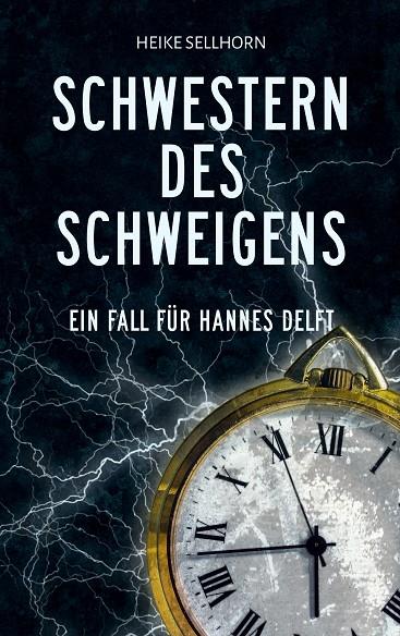 SCHWESTERN DES SCHWEIGENS | 9783749499397 | SELLHORN, HEIKE