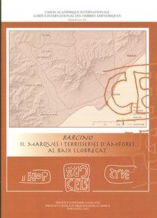 BARCINO II : MARQUES I TERRISSERIES D'ÀMFORES DEL BAIX LLOBREGAT | 9788499651866 | VARIOS AUTORES