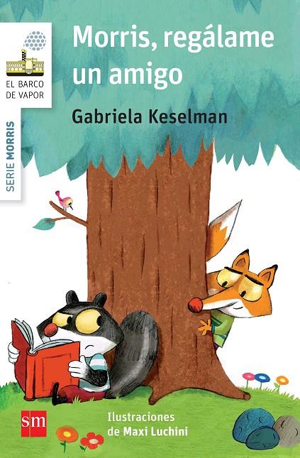 MORRIS, REGÁLAME UN AMIGO | 9788467579864 | KESELMAN, GABRIELA