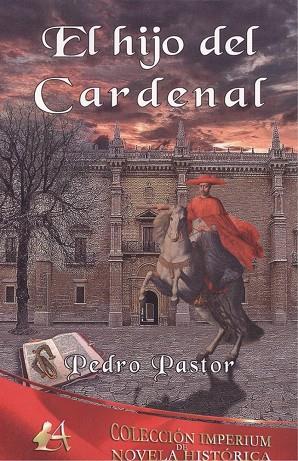 HIJO DEL CARDENAL, EL | 9788417548049 | PASTOR, PEDRO