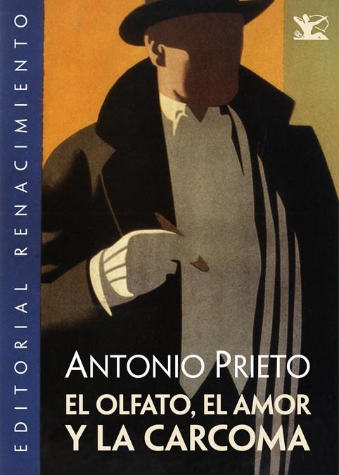 OLFATO EL AMOR Y LA CARCOMA, EL | 9788484726692 | PRIETO, ANTONIO