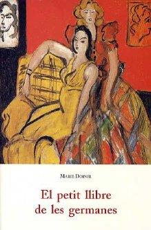 PETIT LLIBRE DE LES GERMANES | 9788497161077 | DOINEL, MARIE