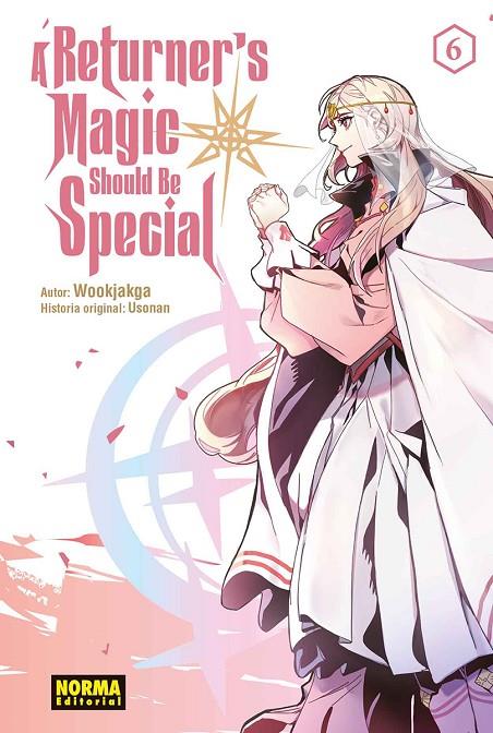 A RETURNER'S MAGIC SHOULD BE SPECIAL 06 | 9788467981827 | WOOKJAKGA