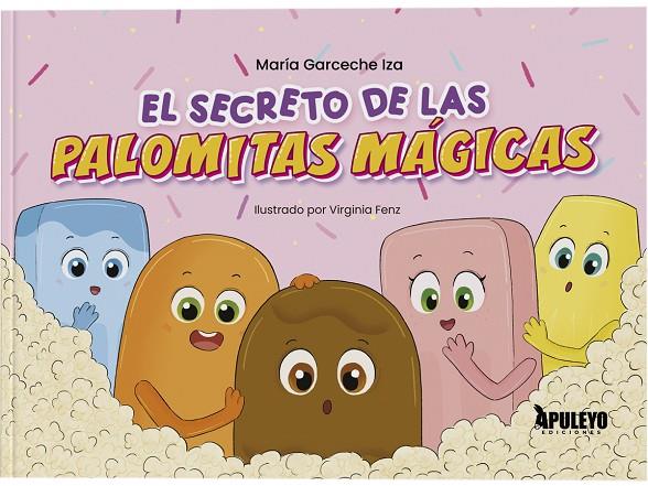 SECRETO DE LAS PALOMITAS MAGICAS, EL | 9788410609501 | GARCECHE IZA, MARIA