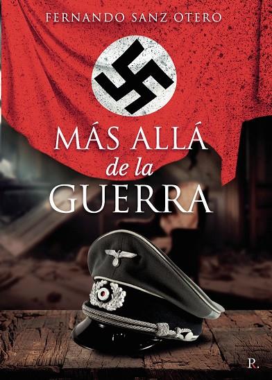 MÁS ALLÁ DE LA GUERRA | 9790803456777 | SANZ OTERO, FERNANDO