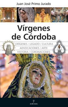 VÍRGENES DE CÓRDOBA | 9791370201357 | PRIMO JURADO, JUAN JOSE