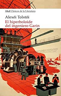 HIPERBOLOIDE DEL INGENIERO GARIN, EL | 9788446048992 | TOLSTÓI, ALEXÉI