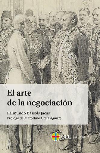ARTE DE LA NEGOCIACIÓN, EL | 9788416477418 | BASSOLS JACAS, RAIMUNDO