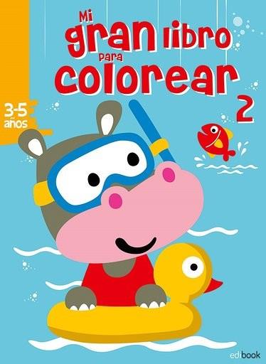 MI GRAN LIBRO PARA COLOREAR 2 | 9788491960164
