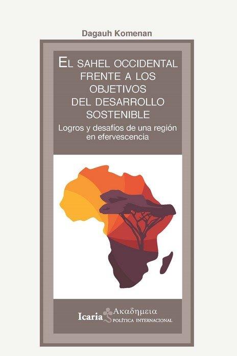 SHAEL OCCIDENTAL FRENTE A LOS OBJETIVOS DESARROLLO | 9788418826276 | KOMENAN, DAGAUH