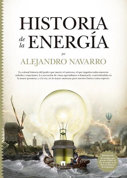 HISTORIA DE LA ENERGÍA | 9788417547516 | NAVARRO YAÑEZ, ALEJANDRO