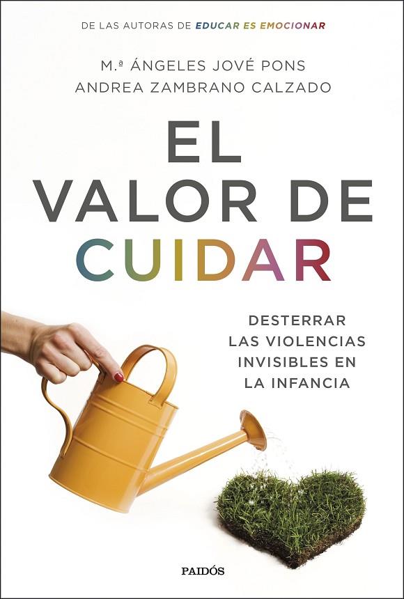 VALOR DE CUIDAR, EL | 9788449338953 | JOVÉ PONS, Mª ÁNGELES / ZAMBRANO CALZADO, ANDREA