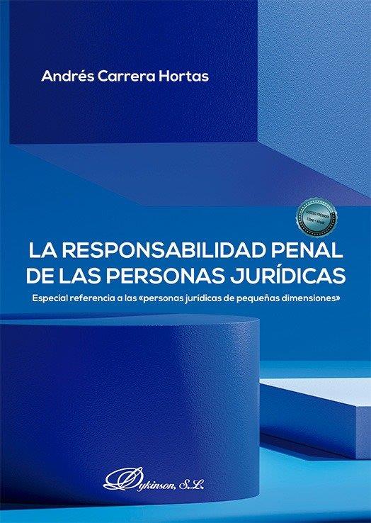 RESPONSABILIDAD PENAL DE LAS PERSONAS JURIDICAS, LA | 9791370061029 | CARRERA HORTAS, ANDRES