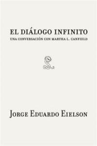 DIALOGO INFINITO, EL | 9788492705160 | EIELSON, JORGE EDUARDO