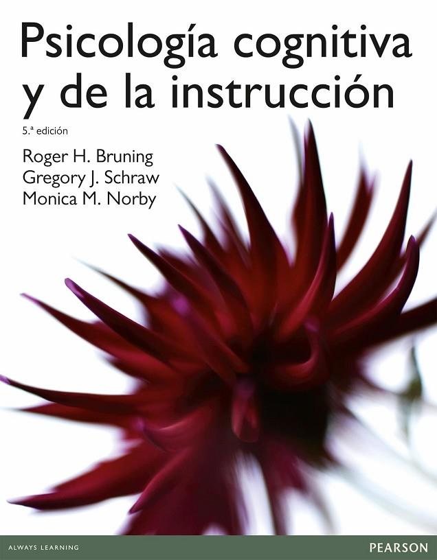 PSICOLOGÍA COGNITIVA Y DE LA INSTRUCCIÓN | 9788483228753 | BRUNING, ROBERT H.