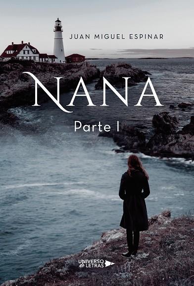 NANA PARTE I | 9788417740948 | MIGUEL ESPINAR, JUAN
