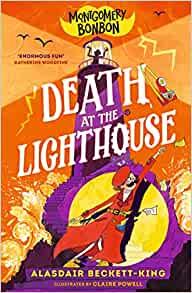 MONTGOMERY BONBON. DEATH AT THE LIGHTHOUSE | 9781529505818 | BECKETT-KING, ALASDAIR