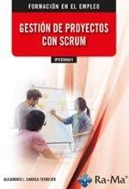 GESTIÓN DE PROYECTOS CON SCRUM | 9788410181397 | CANOSA FERREIRO, ALEJANDRO J.