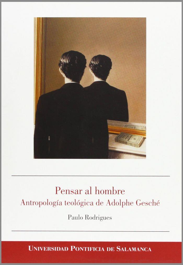 PENSAR AL HOMBRE | 9788472999374 | RODRIGUES, PAULO