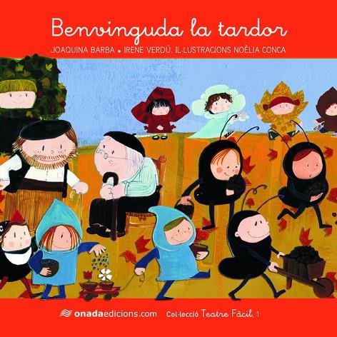 BENVINGUDA LA TARDOR | 9788415221524 | BARBA, JOAQUINA / VERDÚ, IRENE