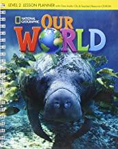 OUR WORLD BRE 2 LESSON PLANN+CD+PROF CDR | 9781285455686