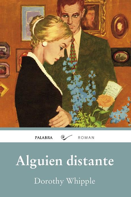 ALGUIEN DISTANTE | 9788490618615 | WHIPPLE, DOROTHY