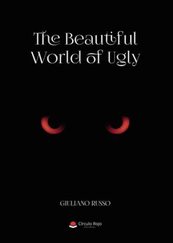 BEAUTIFUL WORLD OF UGLY, THE | 9788411757836 | RUSSO, GIULIANO