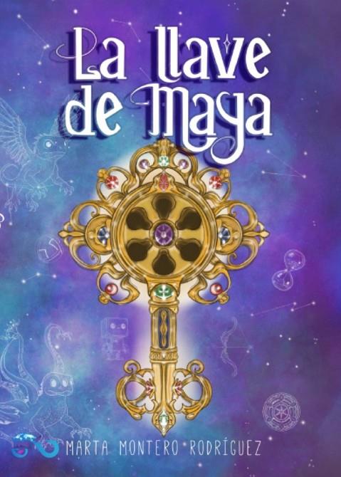 LLAVE DE MAYA, LA | 9791399200515 | MONTERO RODRIGUEZ, MARTA