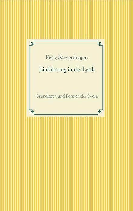 EINFÜHRUNG IN DIE LYRIK | 9783746068107 | STAVENHAGEN, FRITZ