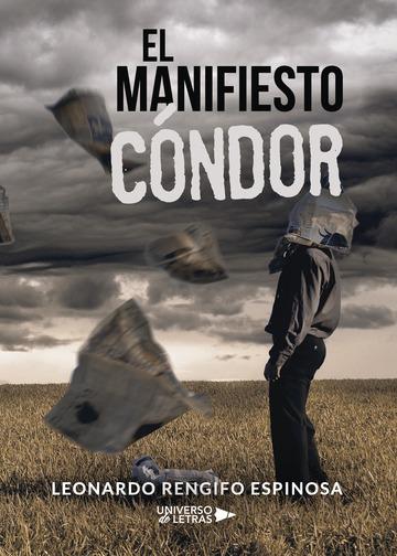 MANIFIESTO CÓNDOR, EL | 9788417436476 | RENGIFO ESPINOSA, LEONARDO