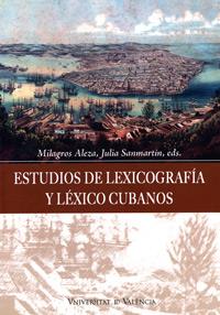 ESTUDIOS DE LEXICOGRAFÍA Y LÉXICO CUBANOS | 9788437057903 | VARIOS AUTORES