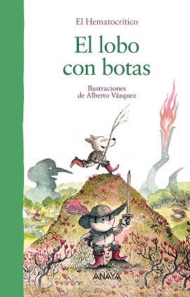 LOBO CON BOTAS, EL | 9788469833421 | EL HEMATOCRÍTICO