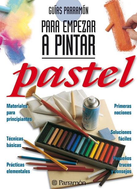 PASTEL | 9788434220430 | EQUIPO PARRAMON