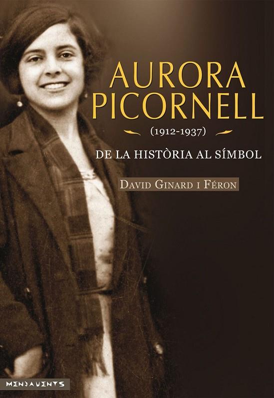 AURORA PICORNELL (1912-1937) | 9788416163687 | GINARD I FERÓN, DAVID