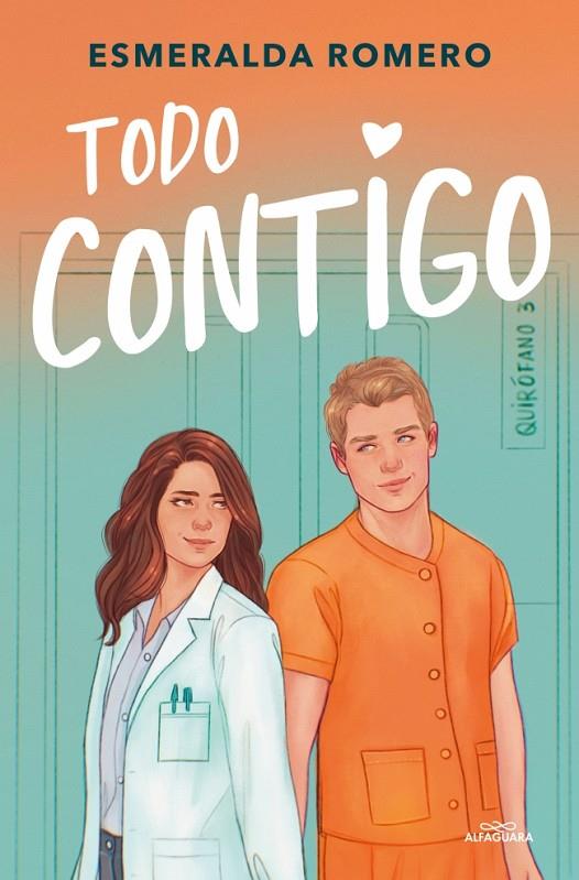 MÉDICOS 02. TODO CONTIGO | 9791387741976 | ROMERO, ESMERALDA